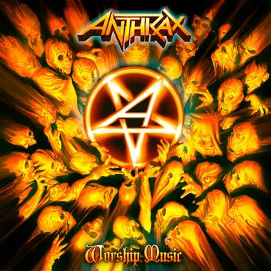 Anthrax -  Worship Music